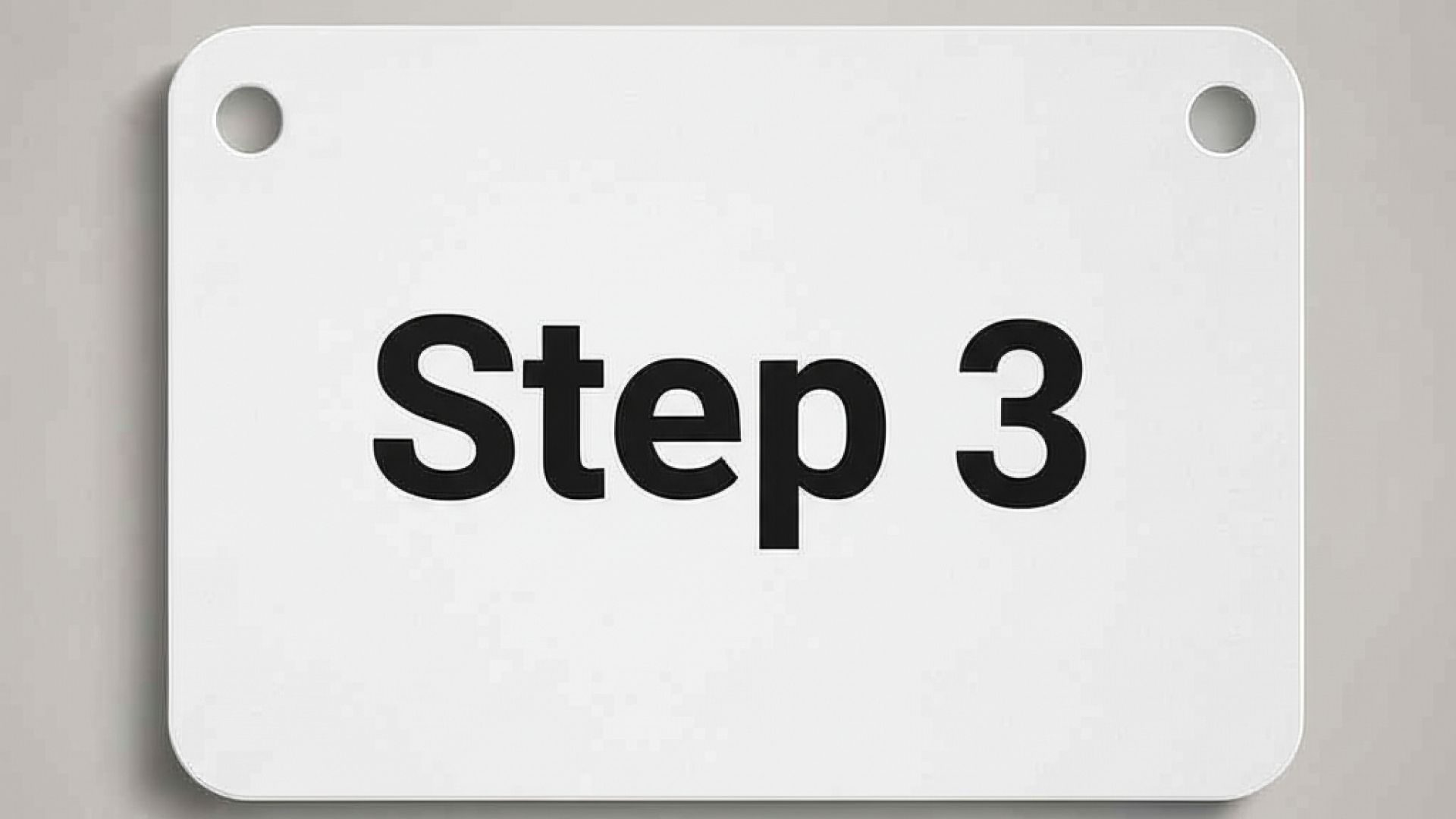 Step 3 written in black on a white background. 